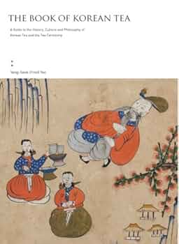 【中古】 The Korean Way of Tea: An Introductory Guide/SEOUL SELECTION/Hong Kyeong-Hee The Korean Way of Tea: An Introductory Guide – UH Press