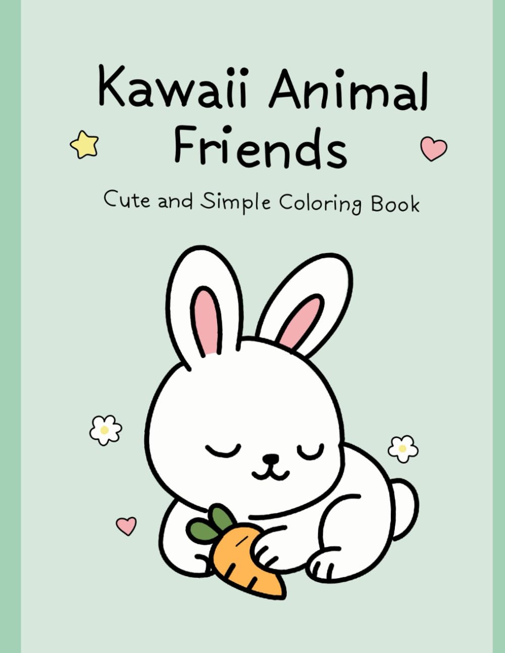 Kawaii Animal Friends: Cute and Simple Coloring Book