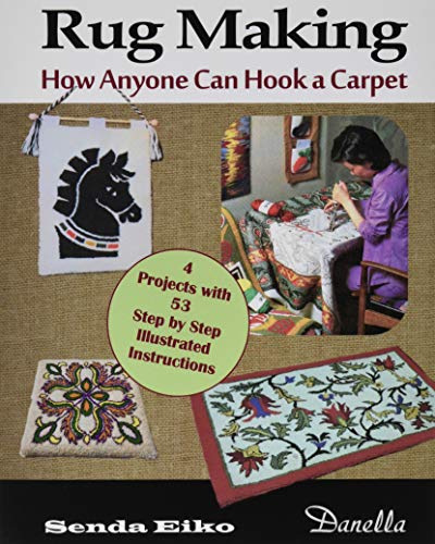 Rug Making: How Anyone Can Hook a Carpet