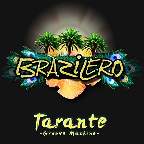 Play Brazilero by Tarante Groove Machine on Amazon Music