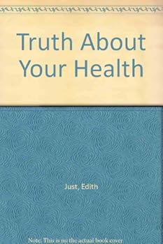 Paperback Truth About Your Health Book