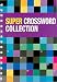 Super Crossword Collection