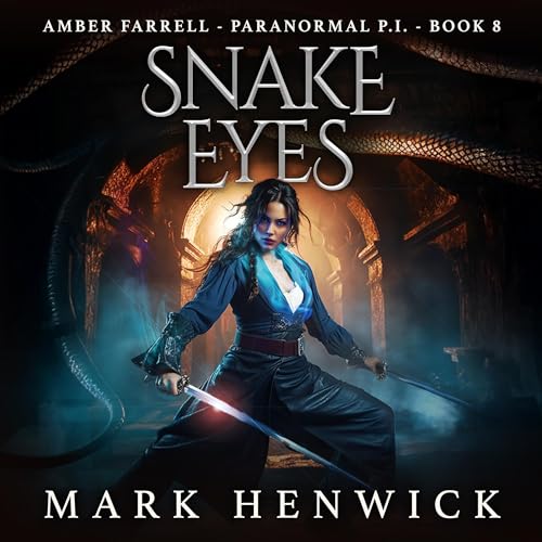 Snake Eyes by Mark Henwick episode artwork
