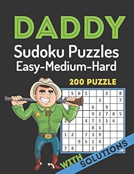 Paperback Daddy Sudoku Puzzles Easy Medium Hard: Sudoku Puzzle Activity Book for your Father I 200 Puzzles Easy to Hard with Solutions Gift for a Great Dad, Ste Book