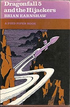 Dragonfall 5 and the Hijackers - Book #6 of the Dragonfall 5