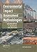 Environmental Impact Assessment Methodologies