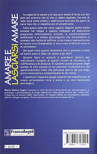Amare E Lasciarsi Amare. Superare Paure E Difese Psicologiche - 2