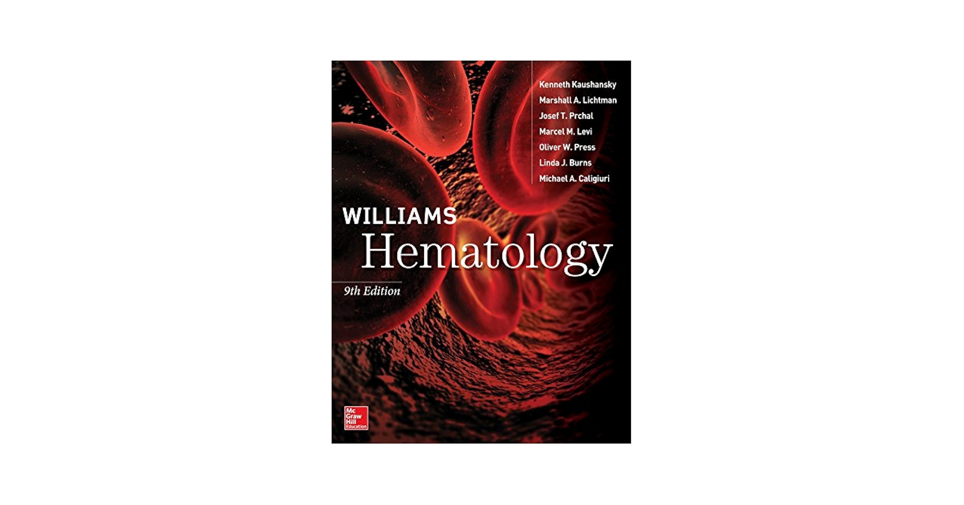 健康・医学 Williams Hematology, sevsnth Edition Williams Hematology, Seventh Edition