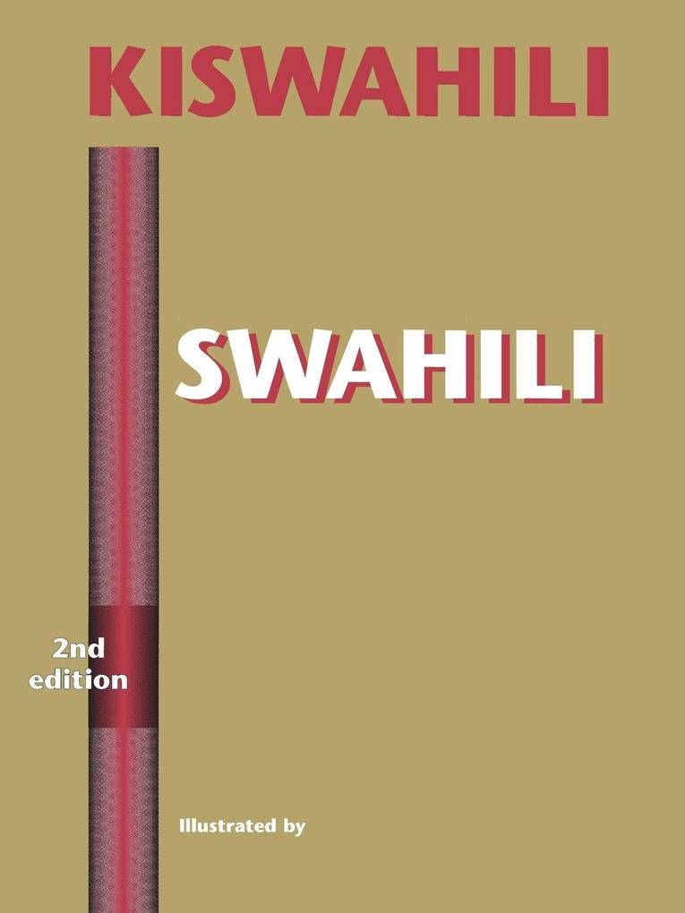 SWAHILI by Thomas J. Hinnebusch, Sarah M. Mirza - 9780761809722