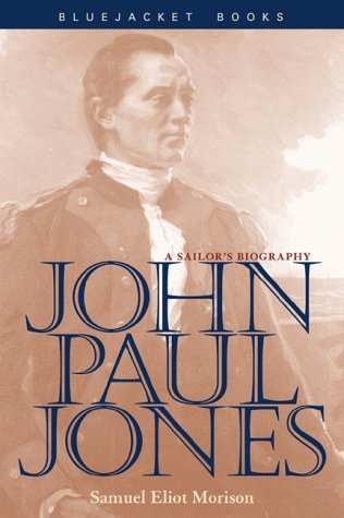 John Paul Jones: A Sailor's Biography (Bluejack... B01K3KLWR6 Book Cover