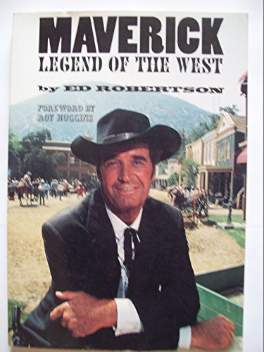 Maverick: Legend of the West 0938817353 Book Cover