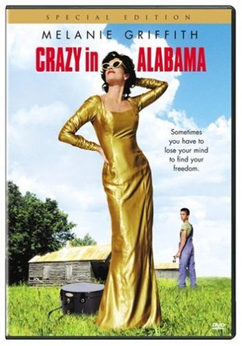 Crazy in Alabama Crazy in Alabama