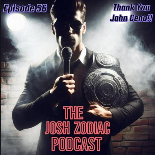 Episode 56: Thank You John Cena!! Podcast Por  arte de portada