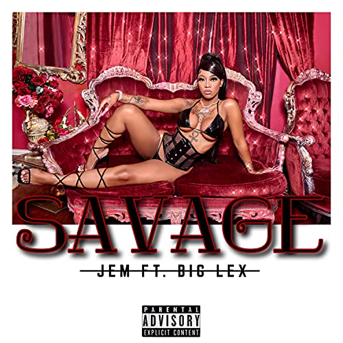  Savage (feat. Big Lex) [Explicit]