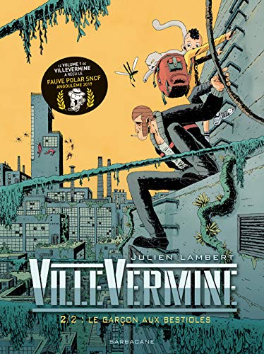 Télécharger VilleVermine, Tome 2 : Le garçon aux bestioles PDF