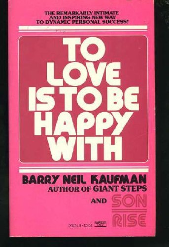 To love is to be happy