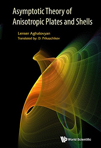 Asymptotic Theory Of Anisotropic Plates And Shells pour l'analyse des composites