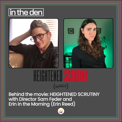 Behind the Movie: Heightened Scrutiny Podcast Por arte de portada