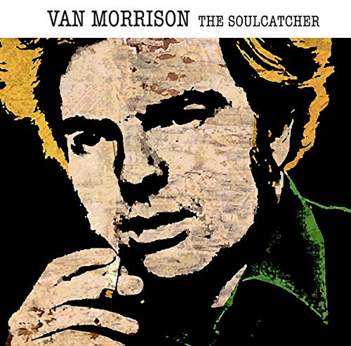 Album Art for The Soulcatcher by Van Morrison