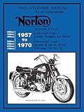 NORTON MOTORCYCLES FACTORY WORKSHOP MANUAL 1957-1970