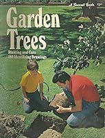 Garden Trees (Sunset Gardening Books) 0376037911 Book Cover