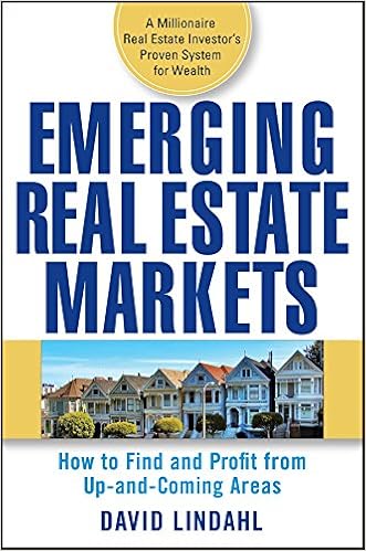 Emerging Real Estate Markets: How to Find and Profit from Up-and-Coming Areas book cover