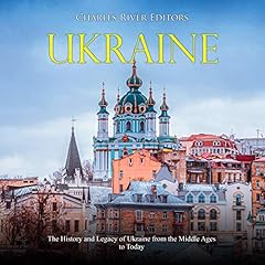Ukraine Audiolibro Por Charles River Editors arte de portada