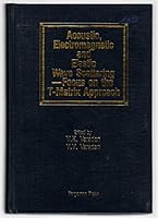 Acoustic, Electromagnetic, and Elastic Wave Scattering--Focus on the T-Matrix Approach: International Symposium Held at the Ohio State University, Col 0080250963 Book Cover