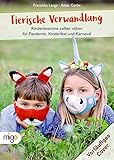  Tierische Verwandlung: Kinderkostüme nähen mit Masken, Mützen & mehr
