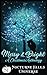 Merry & Bright: A Christmas Anthology: Nocturne Falls Universe