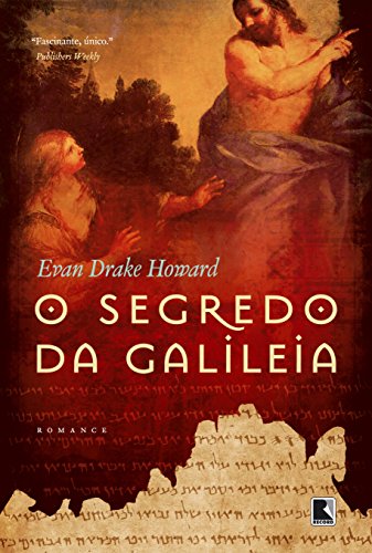 O segredo da Galileia: