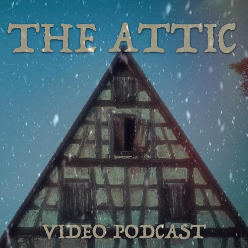 『THE ATTIC (Video Podcast)』のカバーアート