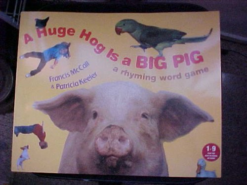 A Huge Hog Is a Big Pig: Big Book Unit 4 Grade 1 (Journeys)