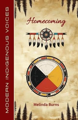 Homecoming (Modern Indigenous Voices)