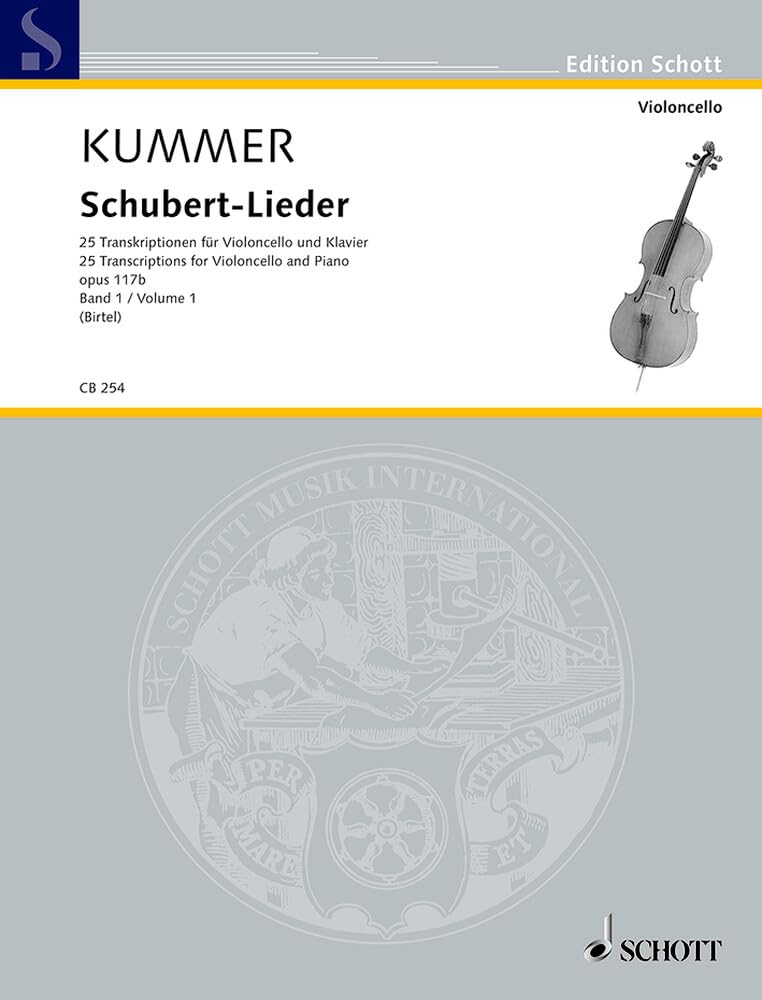 Schubert-Lieder: 25 Transcriptions for Cello and Piano. op. 117b. cello and piano.: Vol. 1
