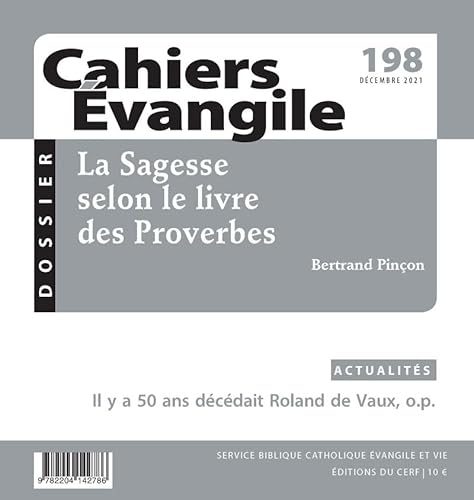 Cahiers Evangile - N° 198 La Sagesse selon le livre des Proverbes
