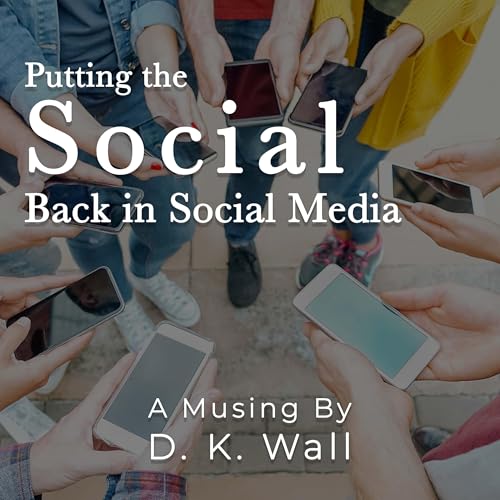 Putting the Social Back in Social Media cover art
