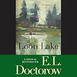 Loon Lake: A Novel