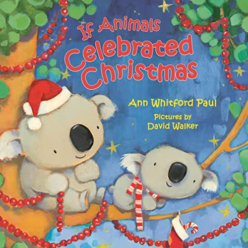 If Animals Celebrated Christmas by Ann Whitford Paul episode artwork