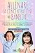 Allenare la Concentrazione nei Bambini: Guida Pratica con Divertenti Esercizi per Promuovere l’Attenzione di Tuo Figlio e Sconfiggere Sovrappensiero, Rabbia e Stress con la Mindfulness per Bambini