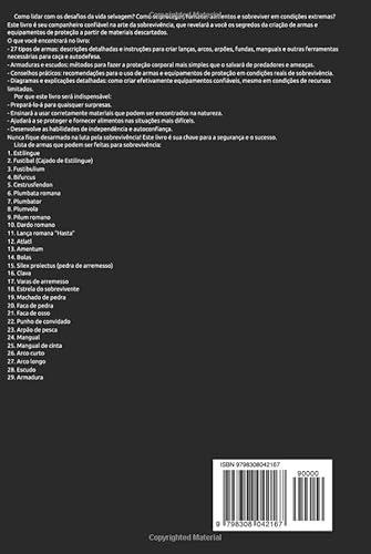 Fazendo Armas de Sobrevivência: Autodefesa, Caça, Pesca. Protocolo de Sobrevivência. (Portuguese Edi