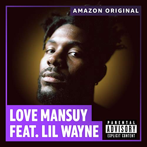 Love Mansuy feat. Lil Wayne
