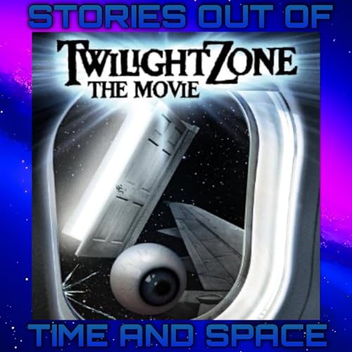 Bonus X09 Twilight Zone the Movie 1983