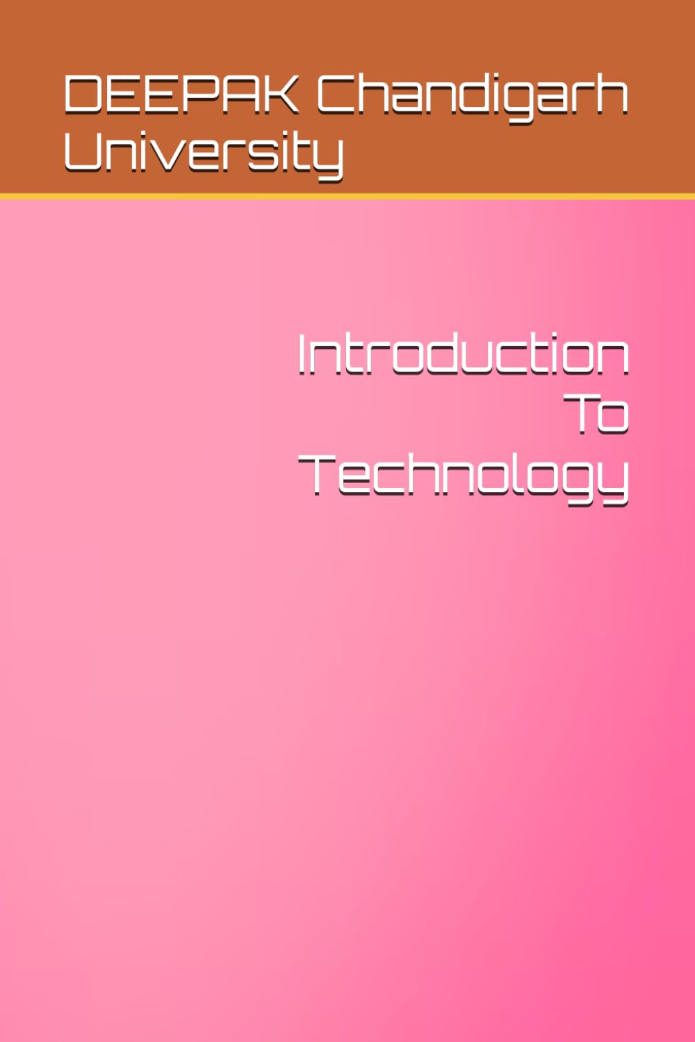 Introduction To Technology