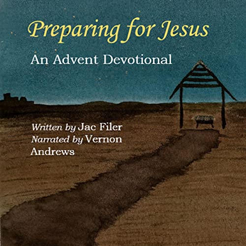 Preparing for Jesus by Jac Filer episode artwork