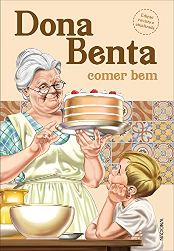 Dona Benta: comer bem (Edição de bolso)