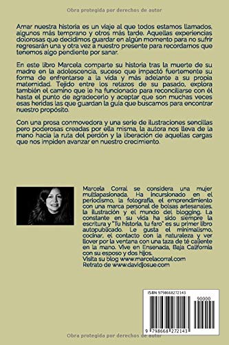 Tu historia, tu faro: Un camino para reconciliarte con tu pasado. (Spanish Edition)
