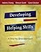 Developing Helping Skills: A Step-by-Step Approach (with DVD)