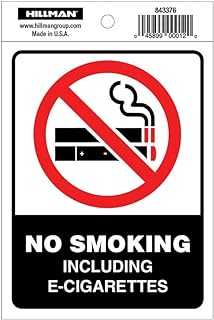 Hillman 843376 No Smoking Or E-Cigs Sign (4
