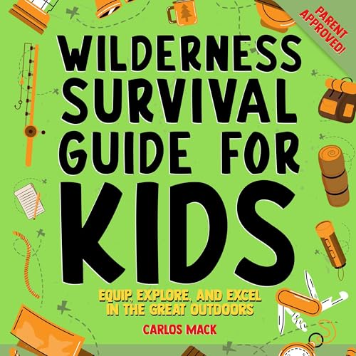 Wilderness Survival Guide for Kids by Carlos Mack episode artwork